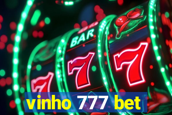 vinho 777 bet